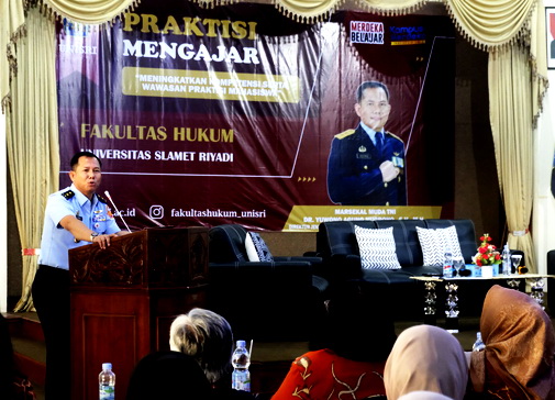 Fakultas Hukum Unisri Gelar Praktisi Mengajar dengan Narasumber Direktur Jendral Badan Peradilan Militer dan Tata Usaha Negara